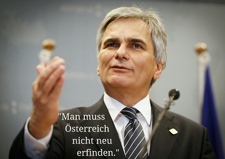 Werner Faymann: "Man muss Österreich nicht neu erfinden."